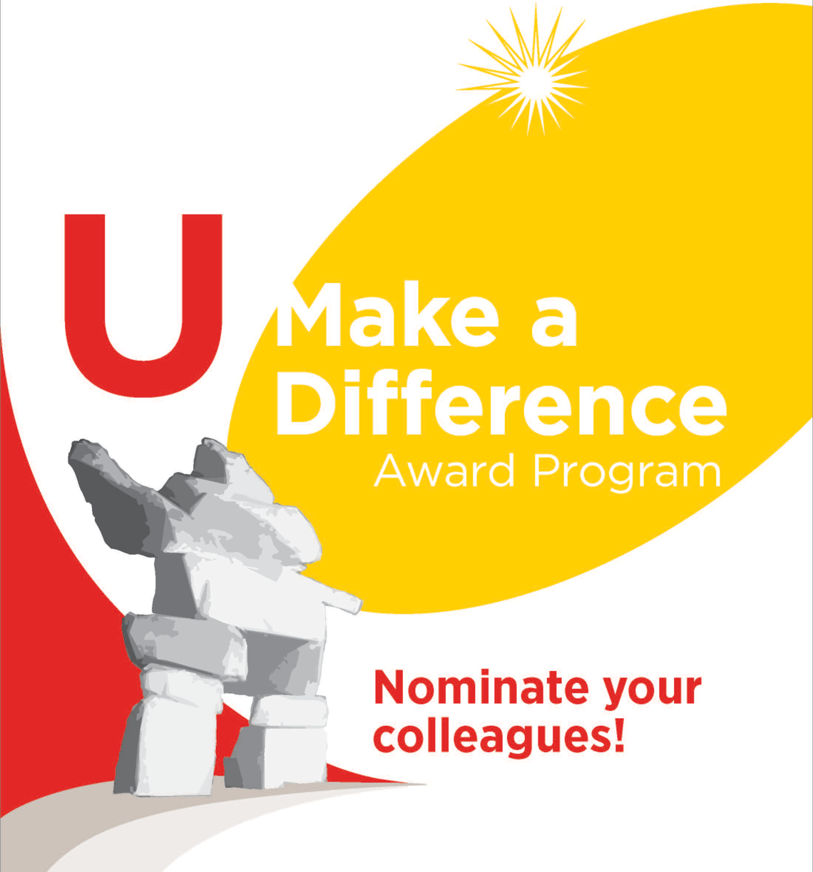 U Make a Difference awards recognize excellence in one of three key areas: innovation and curiosity, collaboration and communication, and a positive work environment and community.