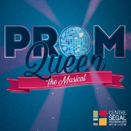 The world premiere of Prom Queen: The Musical will take place at the Segal Centre in Montreal at the end of October. The production was inspired by the true story of teenager Marc Hall's fight to attend prom with his boyfriend. 