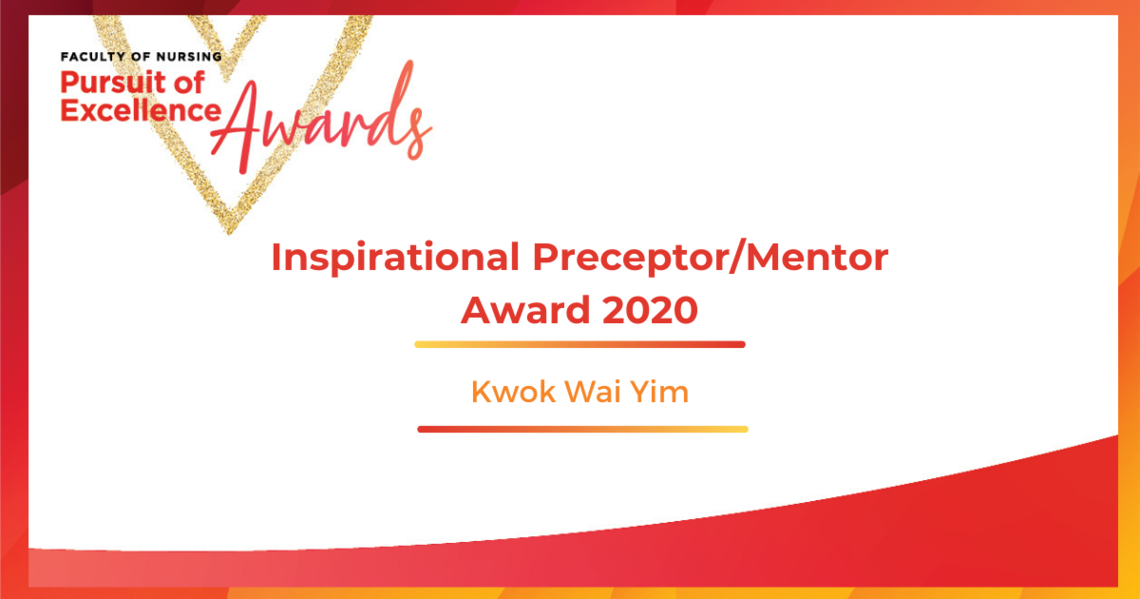 2020 Inspirational Preceptor/Mentor Award Kwok Wai Yim