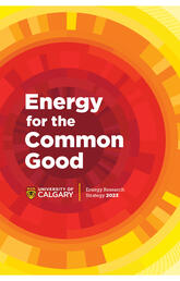 UCalgary launches new energy research strategy focused on energy transition
