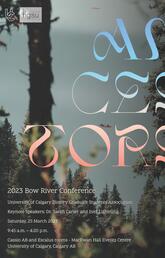 Bow River History Graduate conference