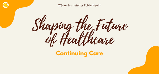 Introducing O'Brien Institute’s "Shaping the Future of Healthcare" series